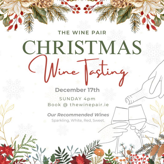 The Wine Pair - Christmas Wine Tasting - Sunday December 17th