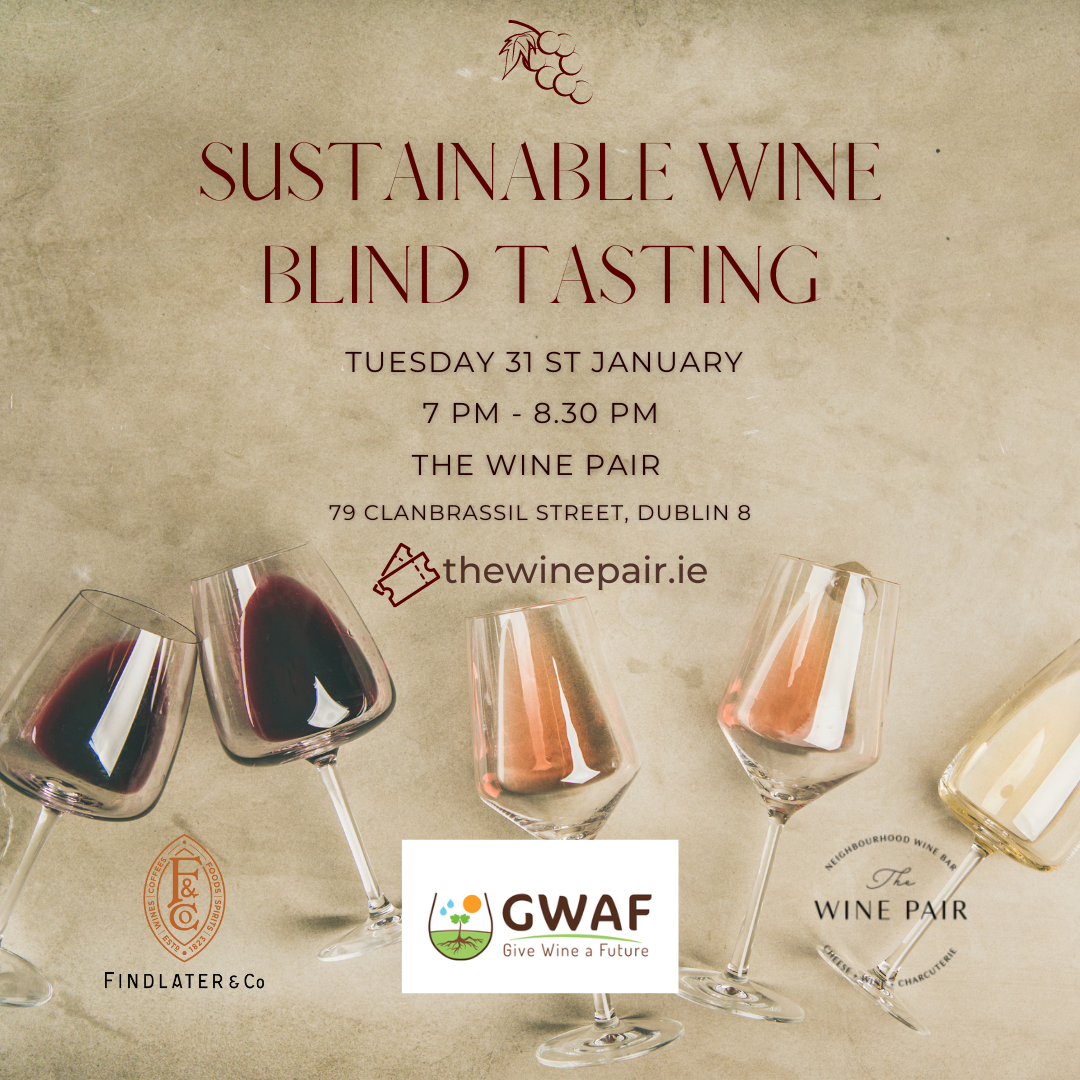 Sustainable Wine - Blind Tasting - Tuesday 31st January